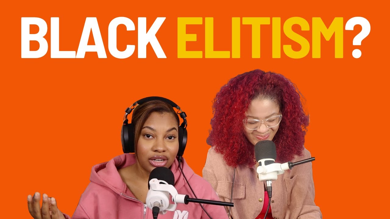 Black Elitism | Unhinged & Immoral | Ep. 35