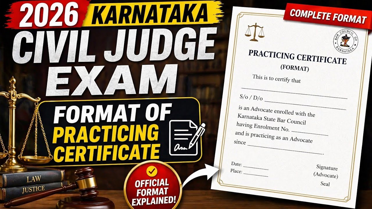 Format of Practicing Certificate - Karnataka Civil Judge Exam -90 Post - Apply Now!