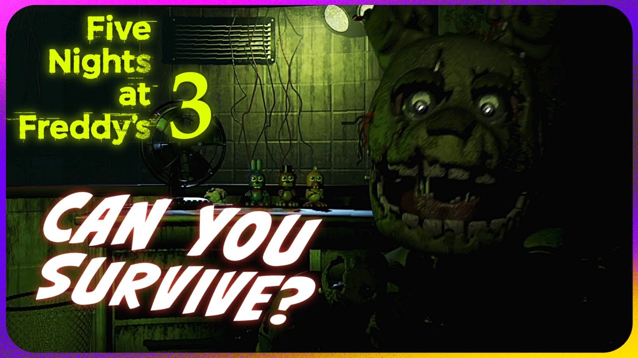 He Just Won't Let Up! | Five Nights at Freddys 3 [Part 3]