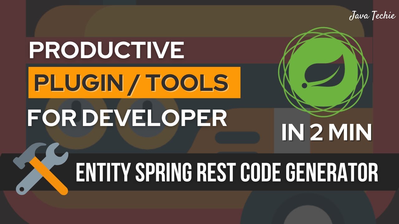 E2E Spring Boot Project in 2 Min | Entity Spring Rest Code Generator Tool | JavaTechie
