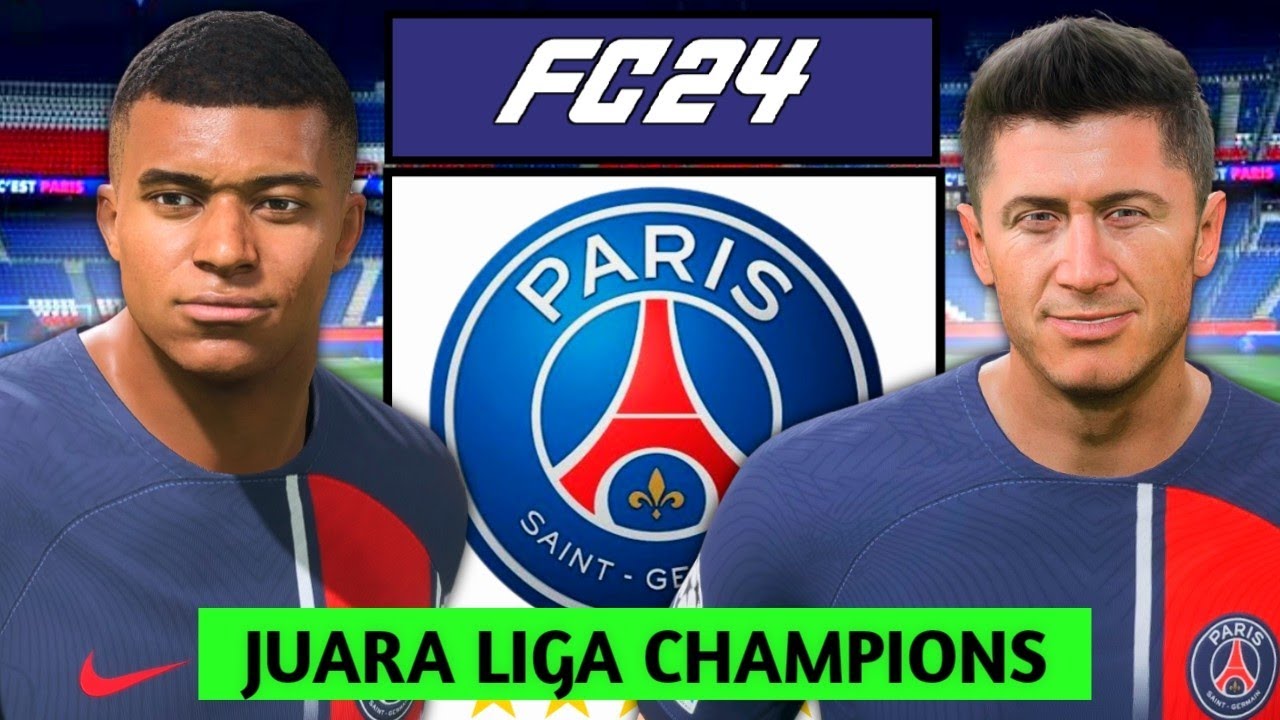 REBUILD PSG SAMPAI JUARA LIGA CHAMPIONS UNTUK PERTAMA KALINYA | FC 24 INDONESIA