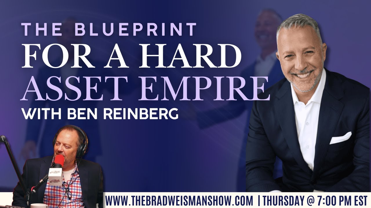 The Blueprint For A Hard Asset Empire w/ Ben Reinberg