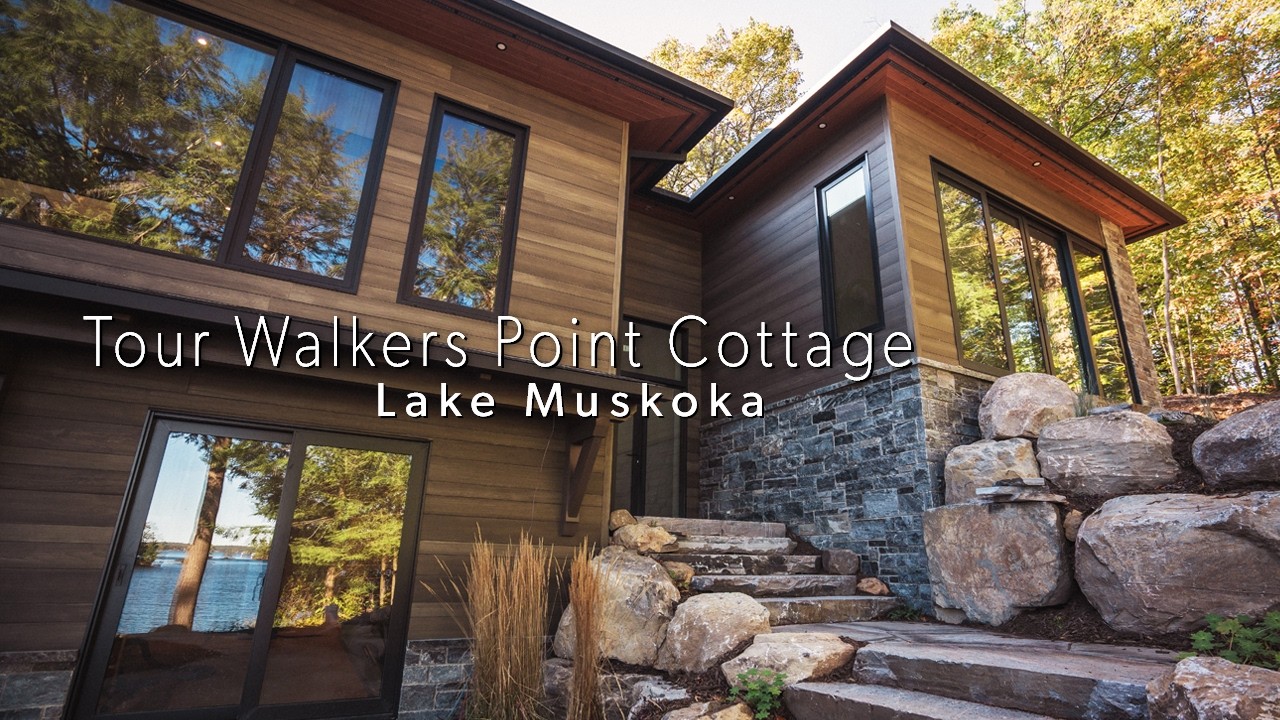 Walkers Point Cottage Tour - Lake Muskoka