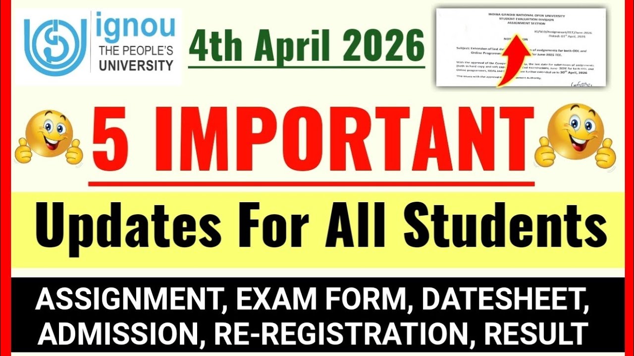 IGNOU Released 5 Important Updates For All Students: Exam Form, Assignment, Admission, Result, Dates