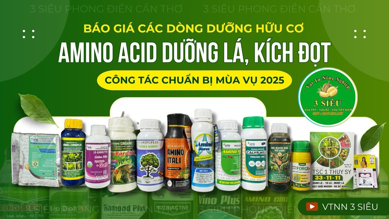 Báo Giá Dinh Dưỡng HỮU CƠ - AMINO ACID - Dưỡng lá kéo đọt chi tiết #baogia #basieu #phuchoisaurieng