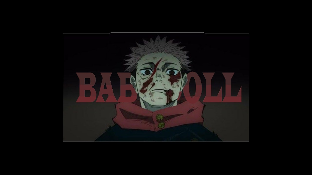 BABYDOLL - YUJI AMV