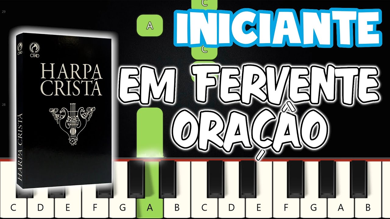 Em Fervente Oração - Harpa Cristã 577 | Piano e Teclado Iniciante | Nível Fácil