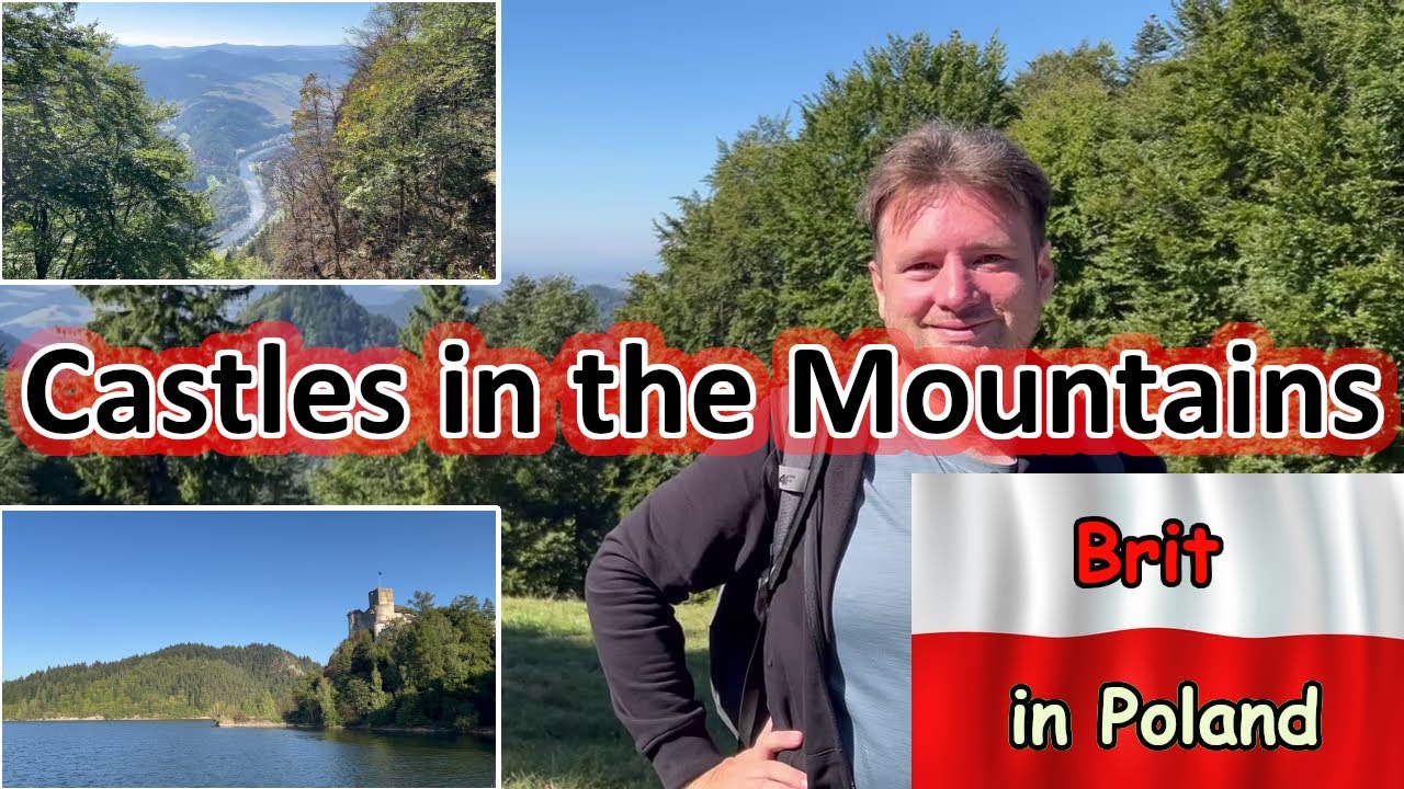 Pieniny: Castles in the Polish Mountains