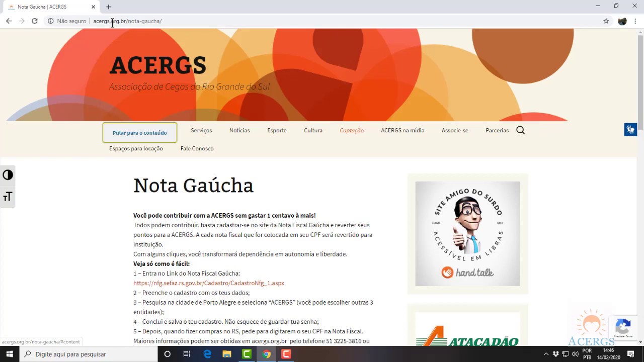 Como fazer o cadastro  no programa, Nota Fiscal Ga&uacute;cha e indicar a ACERGS como entidade. Com NVDA.
