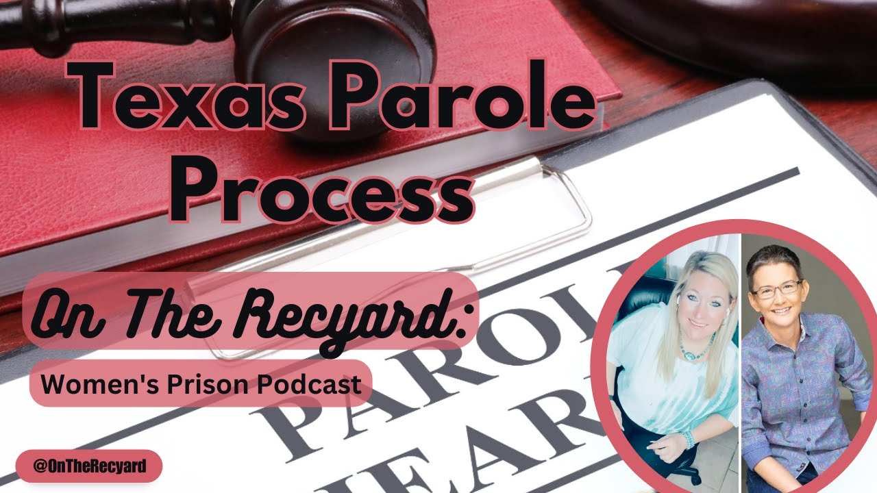 Texas Parole Process