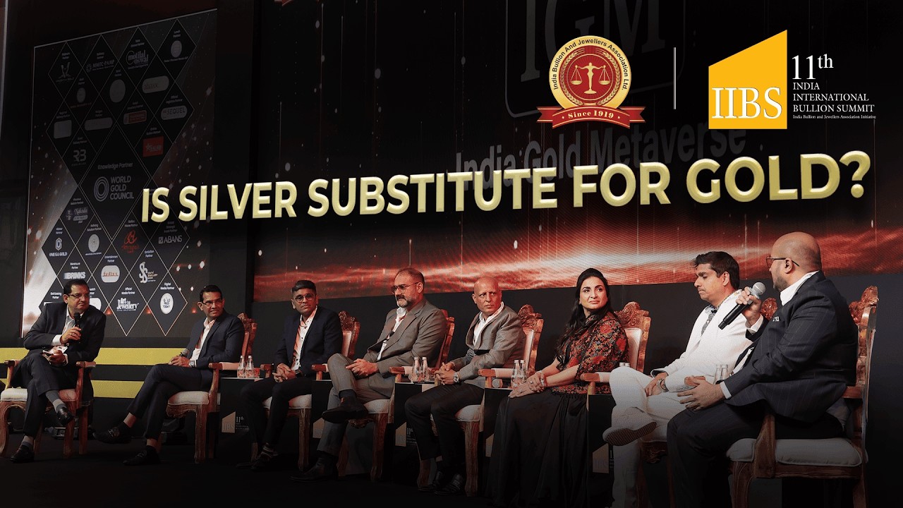 Is Silver a Substitute for Gold? | Panel Discussion | IIBS 11th 2026