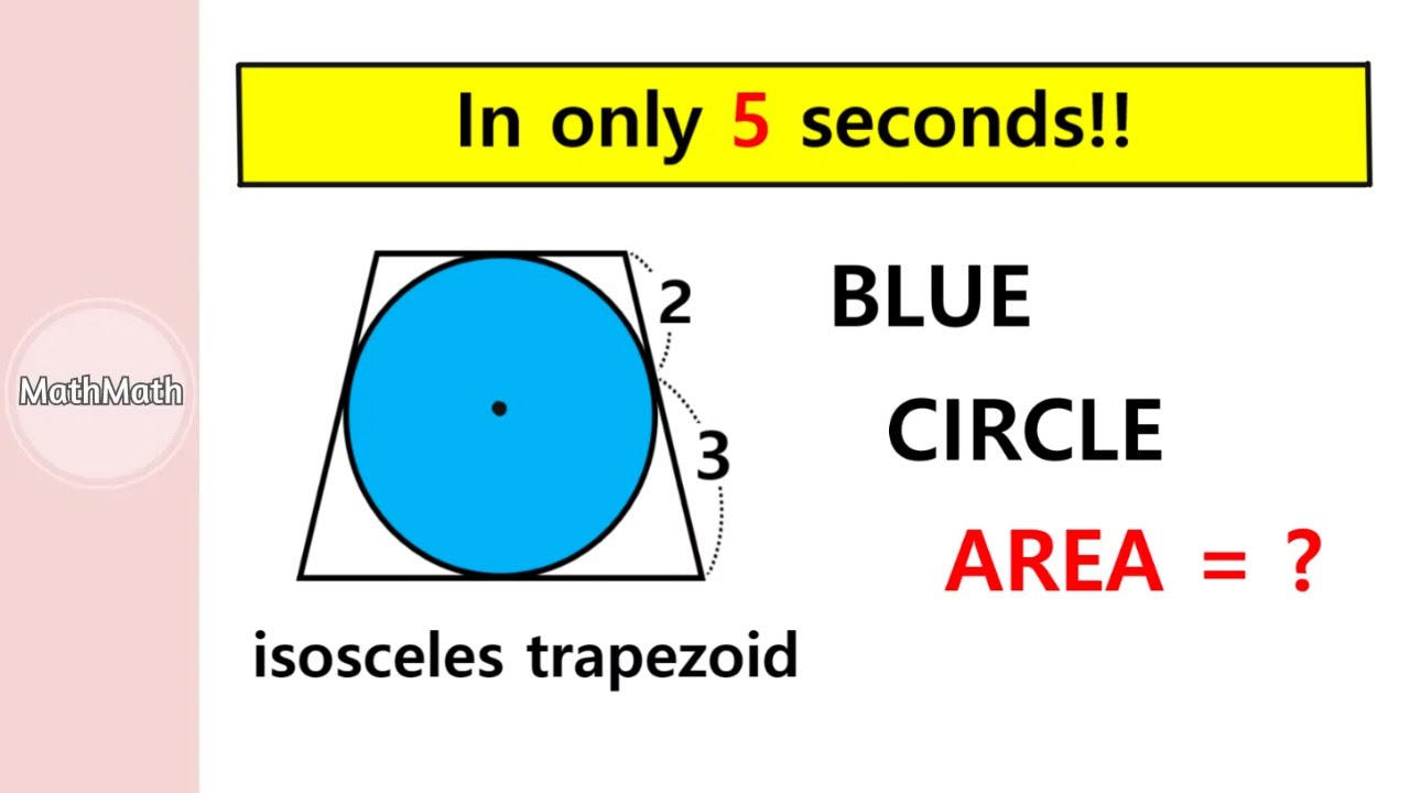 HOW TO: Find the Area of the Blue Circle in 5 seconds! (Problem #6)