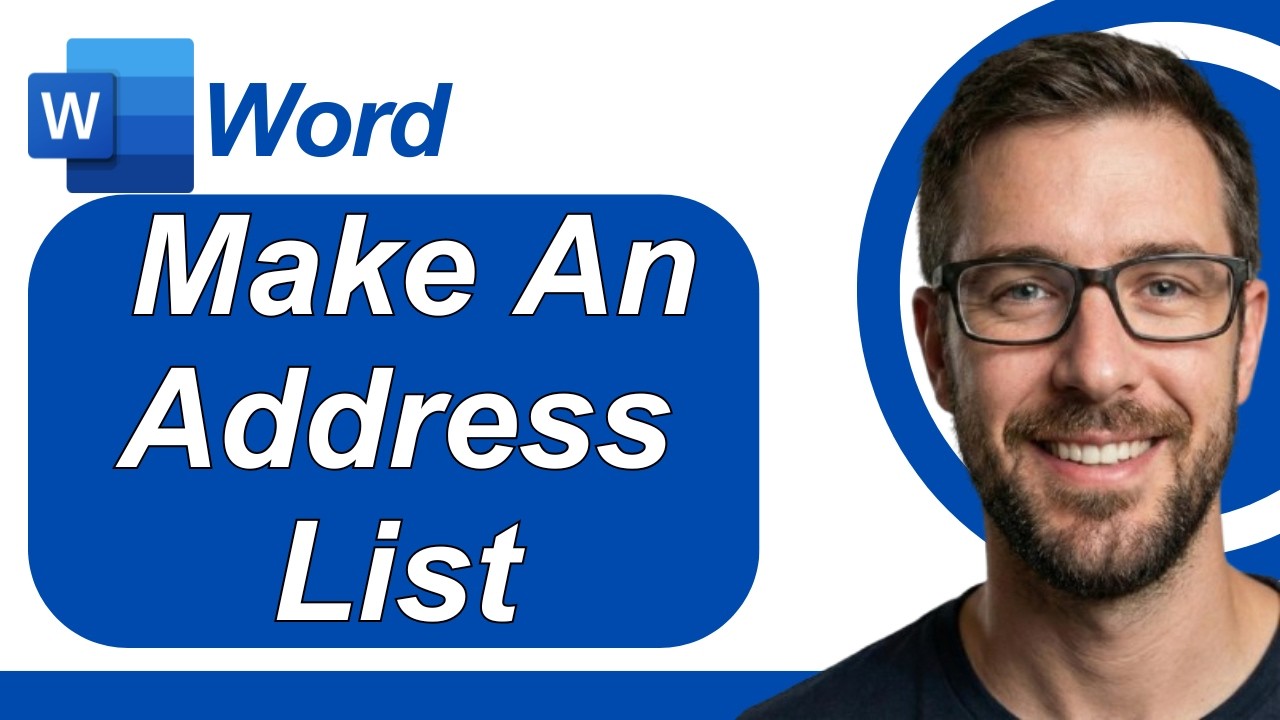 How To Make An Address List In Microsoft Word | Tips For Microsoft Office & Windows [2026 Guide]