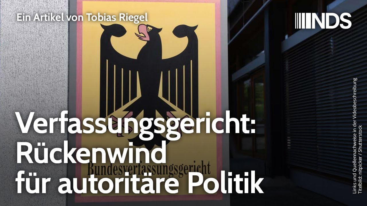 Verfassungsgericht: Rückenwind für autoritäre Politik | Tobias Riegel | NDS-Podcast