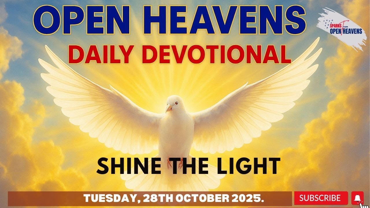 Open Heavens Devotional, Tuesday 28 October 2025