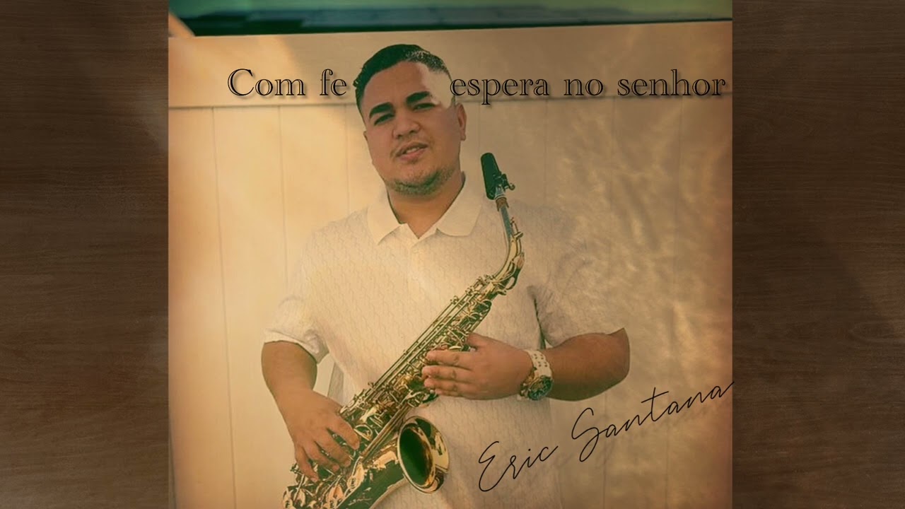 Hino 341 CCB - com fé espera no senhor jazz sax