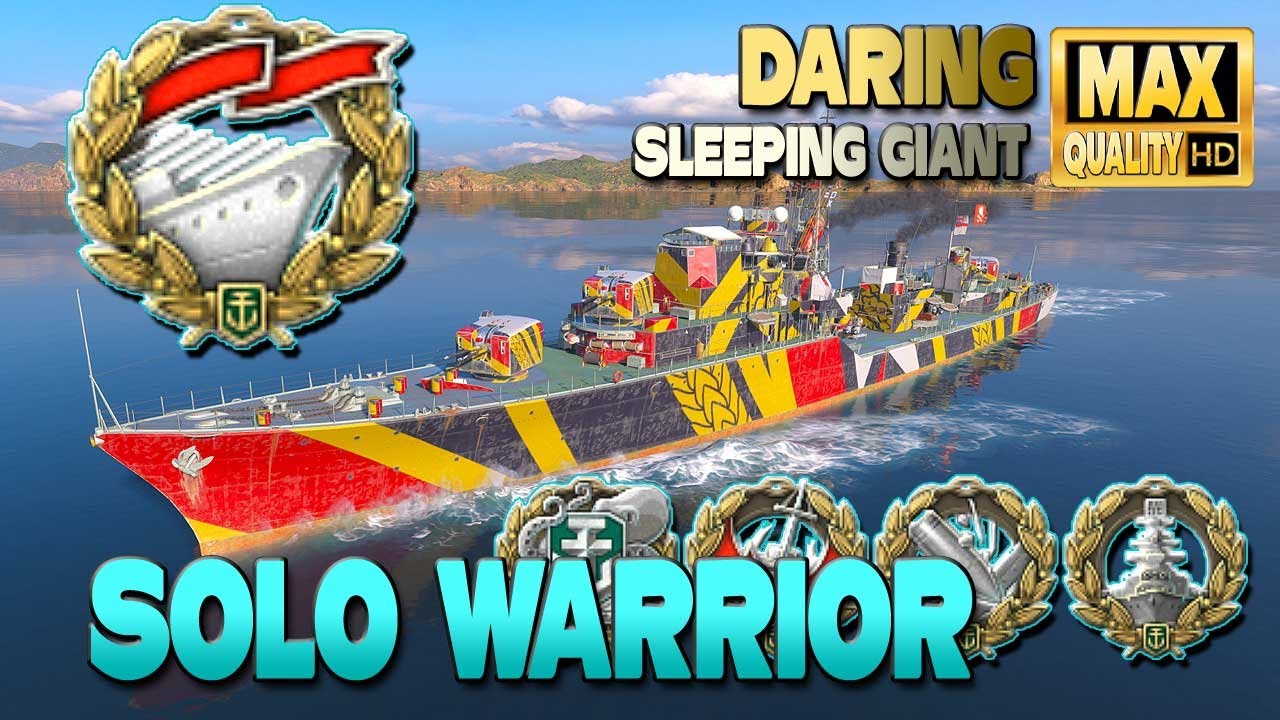 Daring: ЭПИЧЕСКАЯ МЕДАЛЬ, ОДИНОЧНЫЙ ВОИН - World of Warships