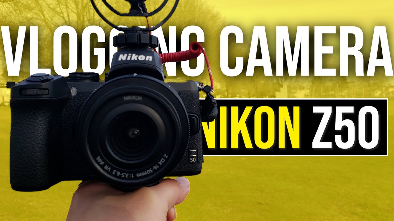 Can you VLOG with a Nikon Z50? (BEST BUDGET VLOGGING CAMERA)