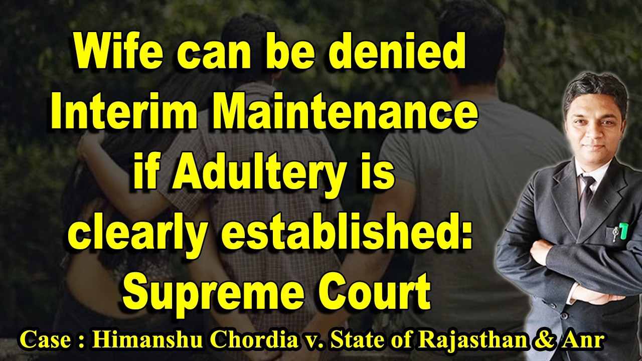 Wife's Adultery Bars Interim Maintenance? Section 125(4) CrPC #expertvakil #judgement