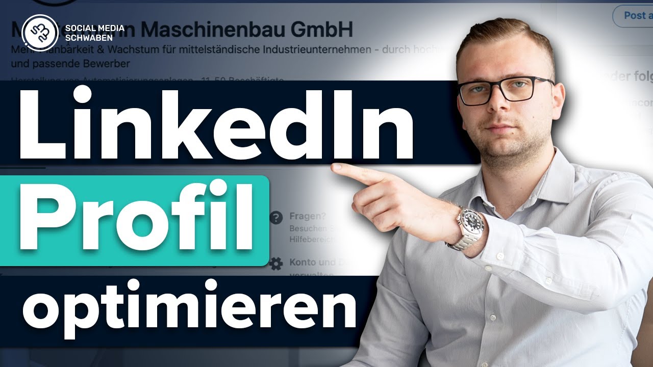 Das perfekte Unternehmensprofil auf LinkedIn - So geht’s!