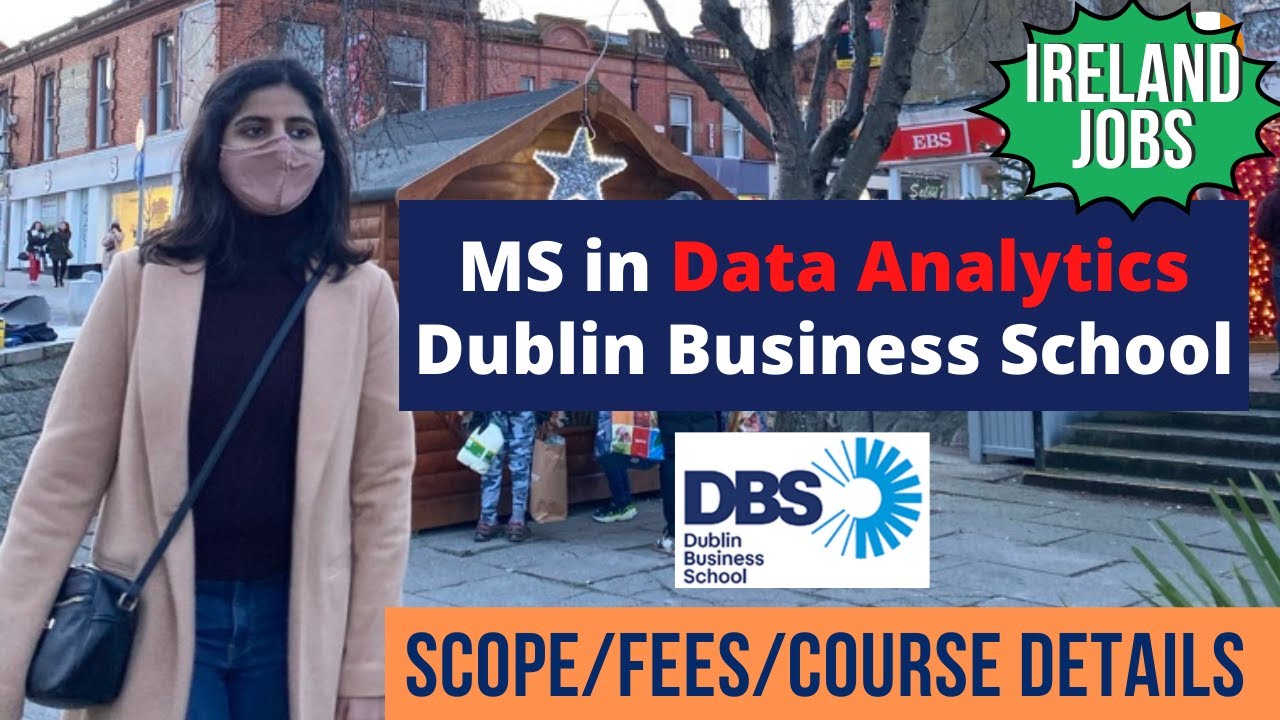 MS in Data Analytics Ireland 🇮🇪|  Dublin Business School | Course Details  @aatiyaineurope