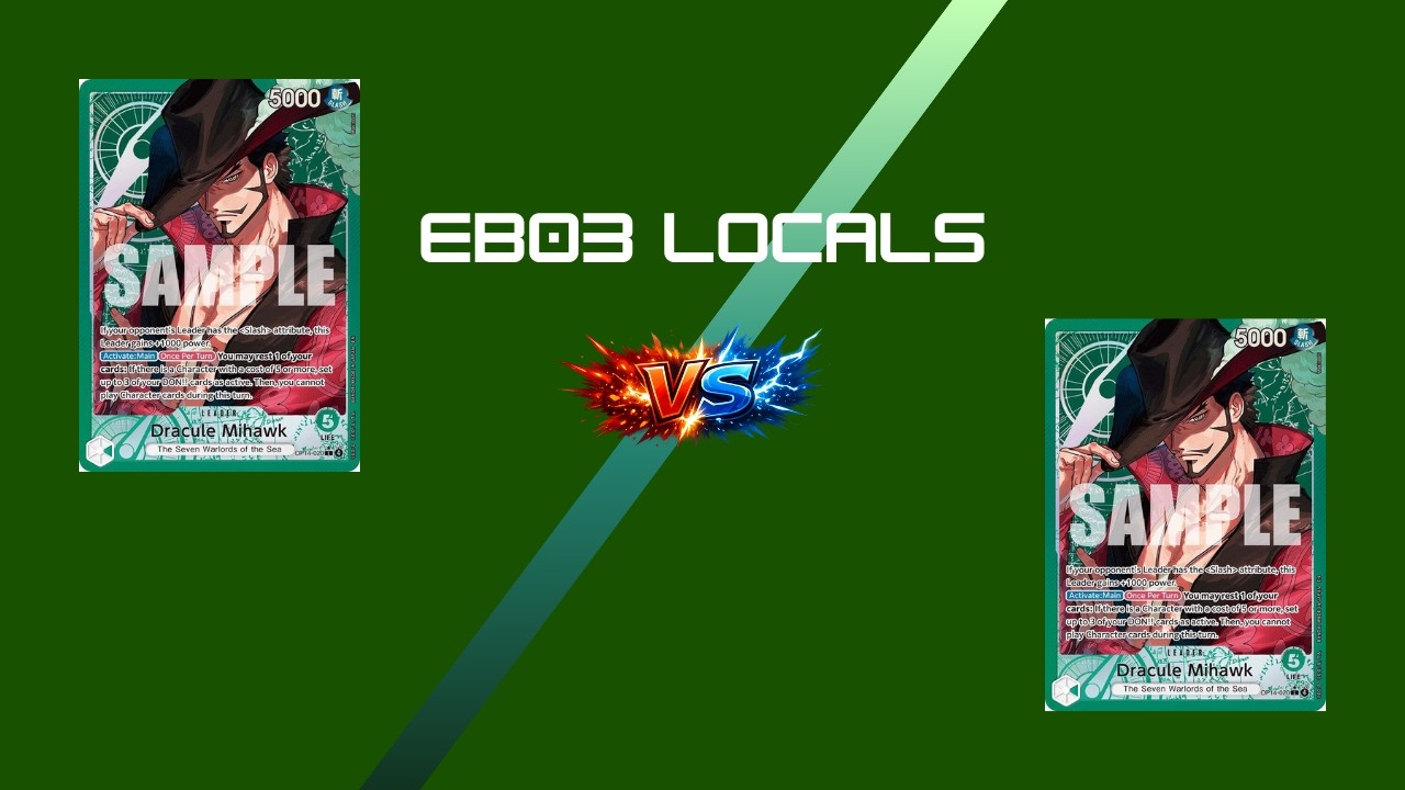 [EB03] OPTCG POV: Mihawk vs Mihawk | Round 1 | Locals |
