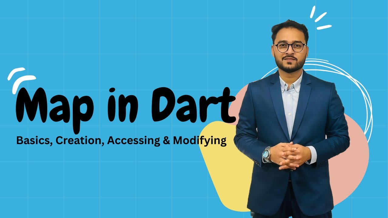 Map in Dart | Basics, Creation, Accessing & Modifying | Dart for Beginners