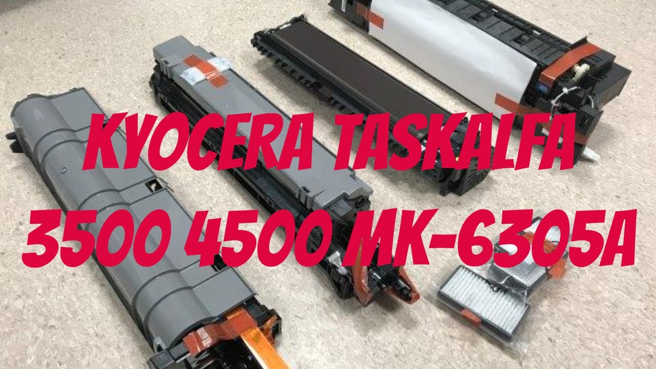 KYOCERA TaskAlfa 3500i 4500i 5500i Drum Transfer Developer Fuser GUIDE