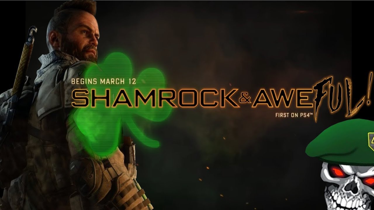 Black Ops 4 Shamrock & Awful (COD BO4 New Update)