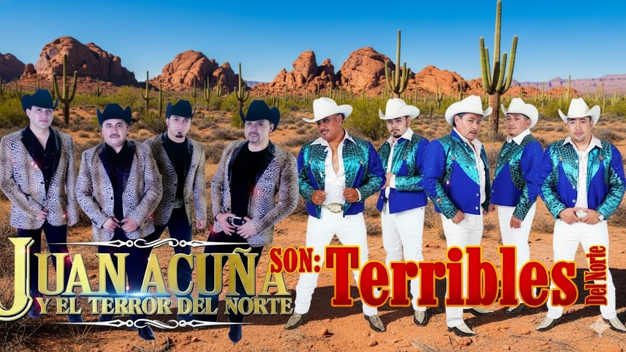Juan Acuña y El Terror Del Norte vs Los Terribles Del Norte 🔥 Corridos Norteños Mix Éxitos