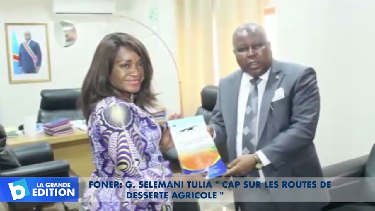 FONER: « Cap sur les routes de desserte agricole », G. Selemani Tulia