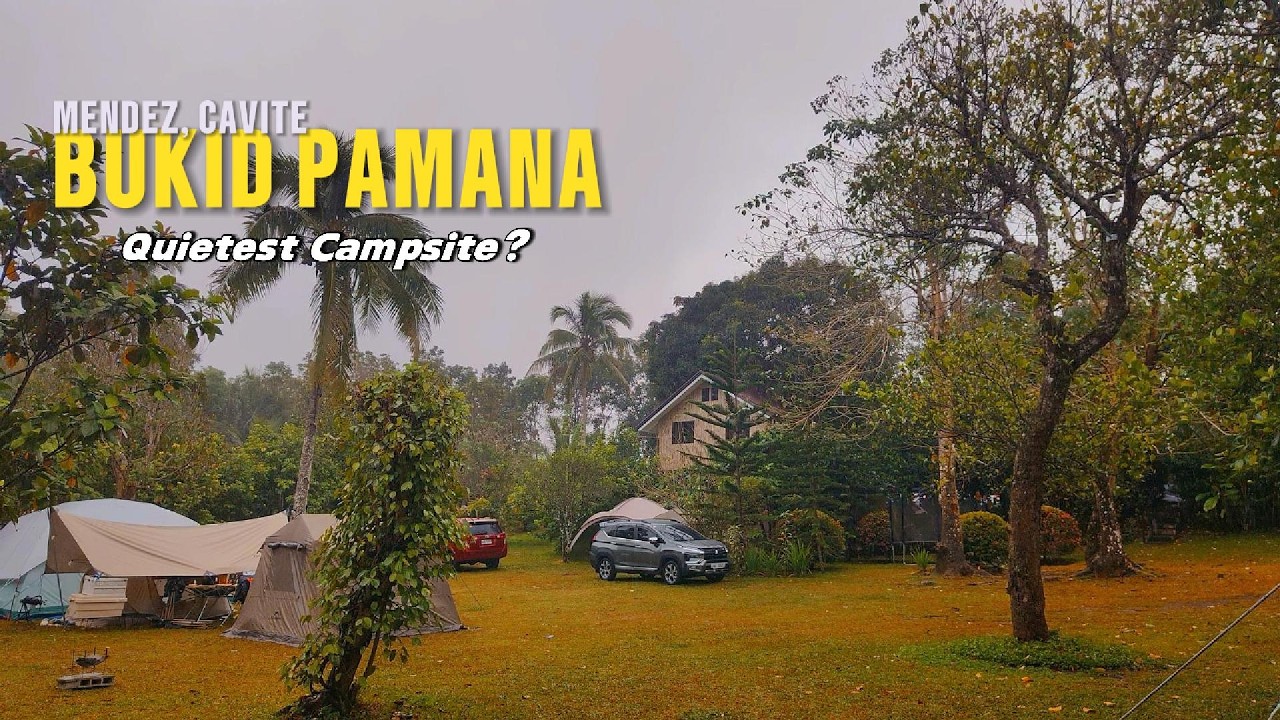 The Quietest Campsite in Cavite? | Bukid Pamana, Mendez
