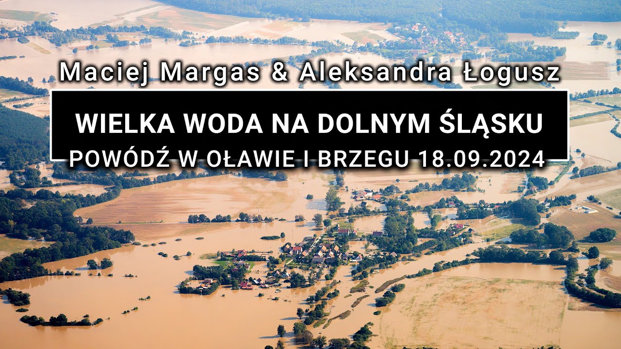 Wielka woda na Dolnym Śląsku - Oława i Brzeg | POLAND ON AIR by Maciej Margas & Aleksandra Łogusz
