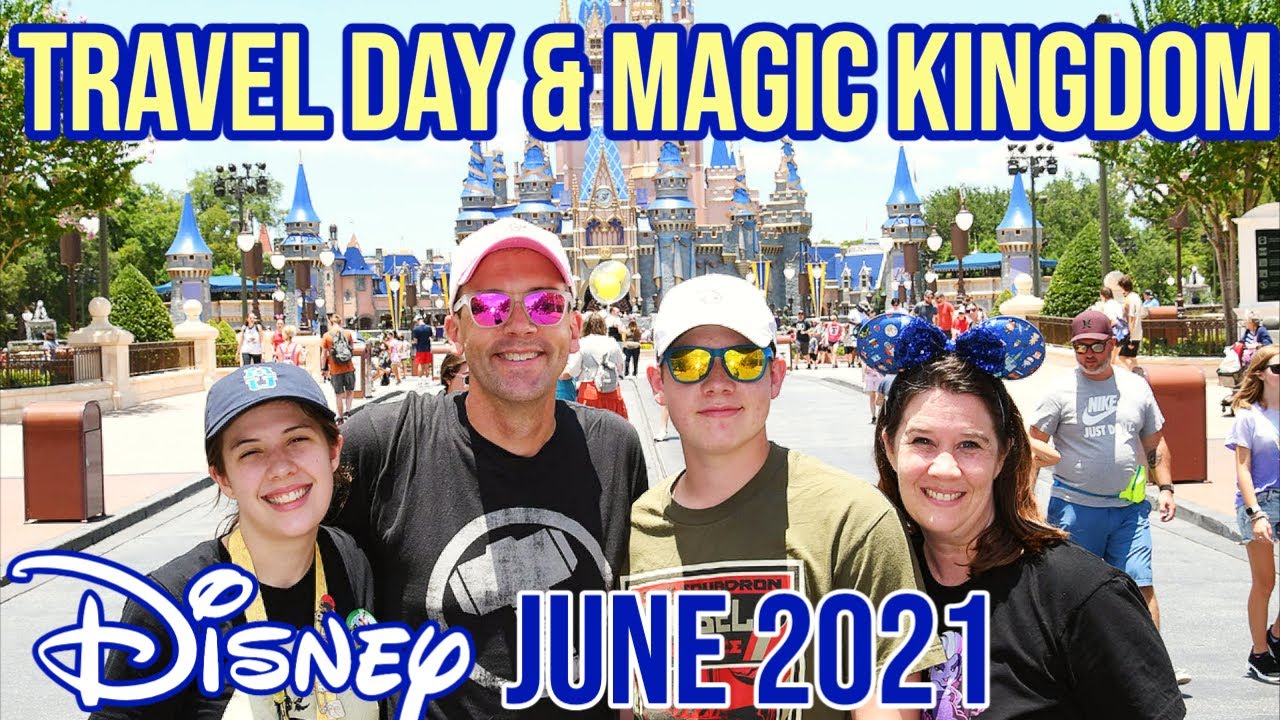 Travel Day Disney Vlog with Bonus Visit to Magic Kingdom | June 2021 Walt Disney World Trip Vlog