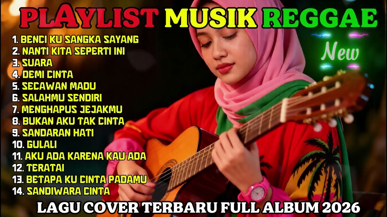 🎧🔥 Top Hits Spotify Indonesia 2026 Full Album Reggae 🔥 Kumpulan Musik Cover SKA Terbaru Viral 2026