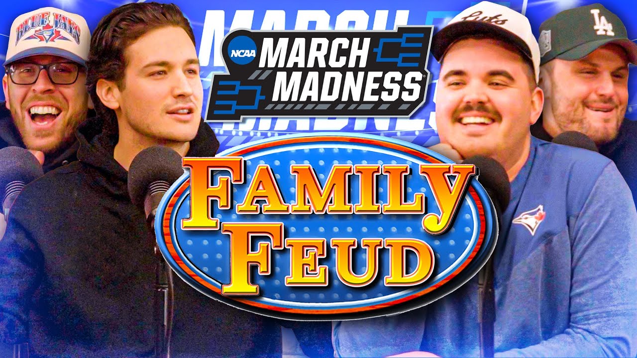 We Made March Madness Family Feud