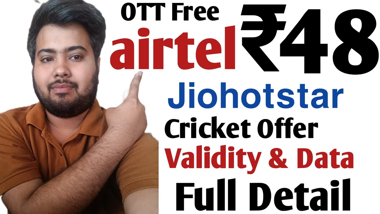 Cricket Pack airtel ₹48 Recharge Plan Airtel 48 Plan. Jiohotstar airtel 48 Recharge Pack All Detail