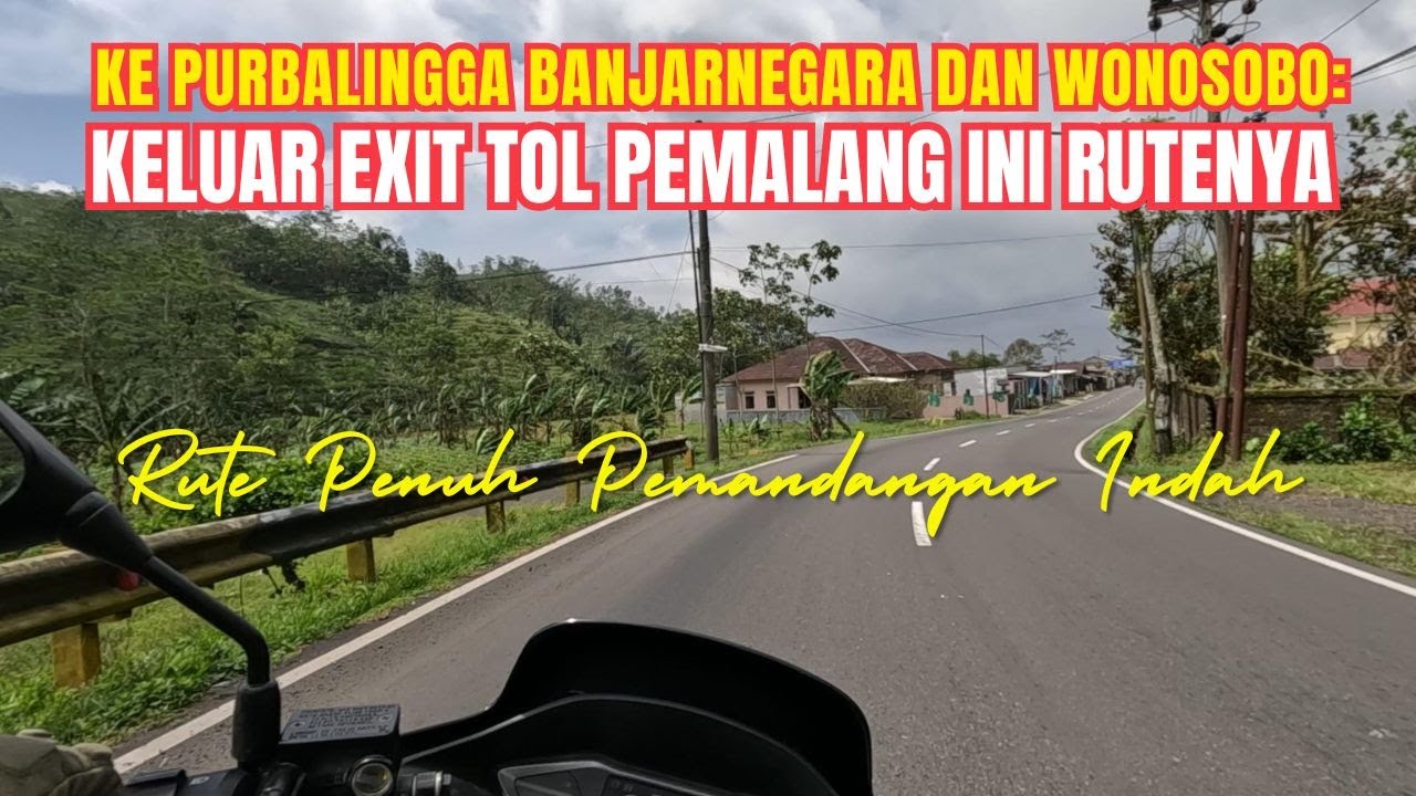 Ke Purbalingga Banjarnegara dan Wonosobo: Keluar Exit Tol Pemalang, Ini Rutenya!