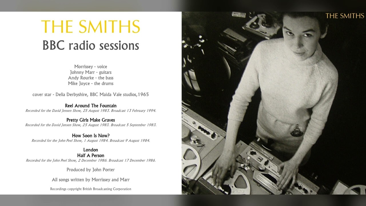 The Smiths - Unreleased BBC/Peels Sessions