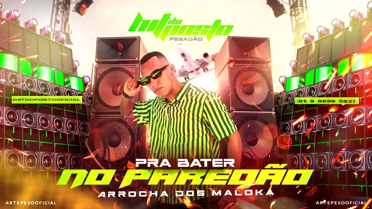 CD HIT DO POSTO (PRA BATER NO PAREDÃO) ARROCHA DOS MALOKA 2025
