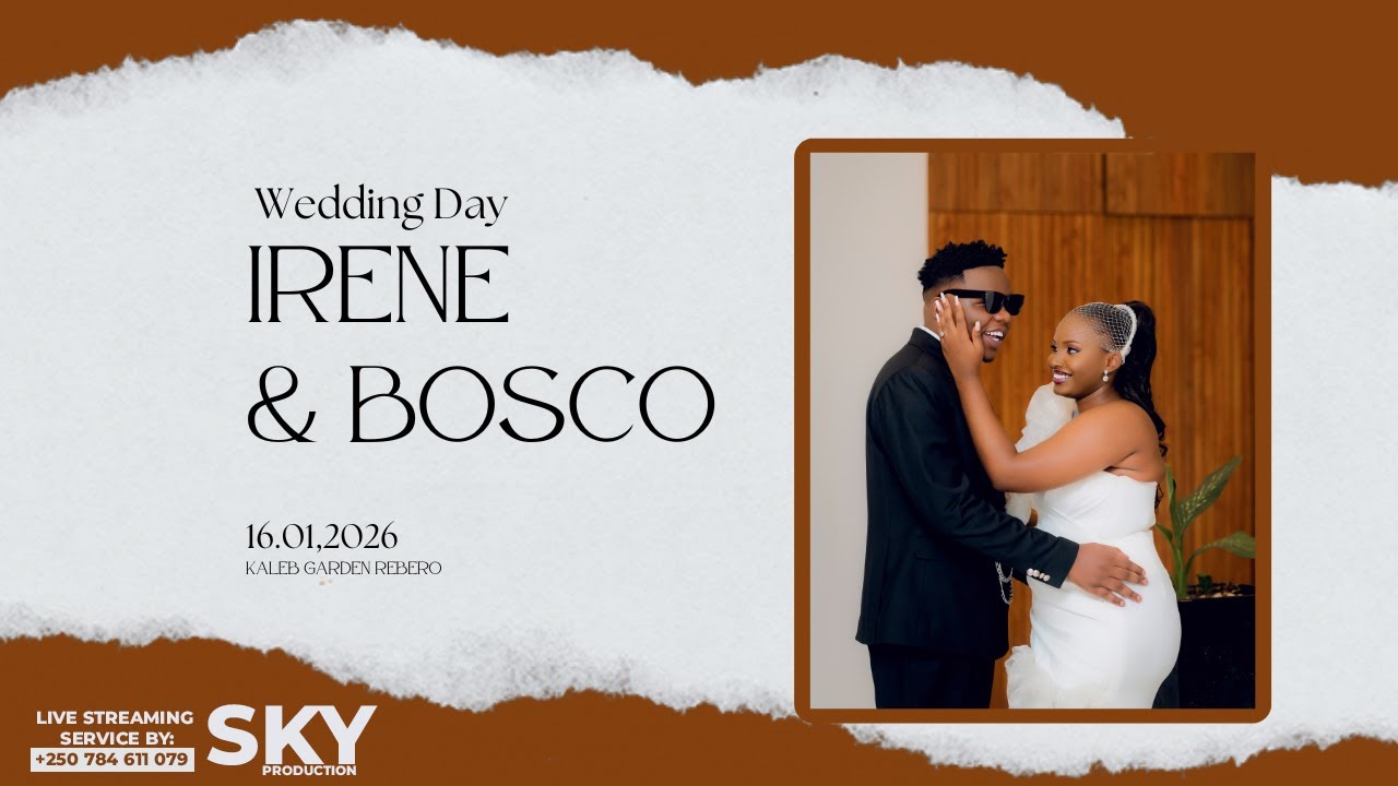 Bosco & Irene || Wedding Ceremony || 16 January 2026