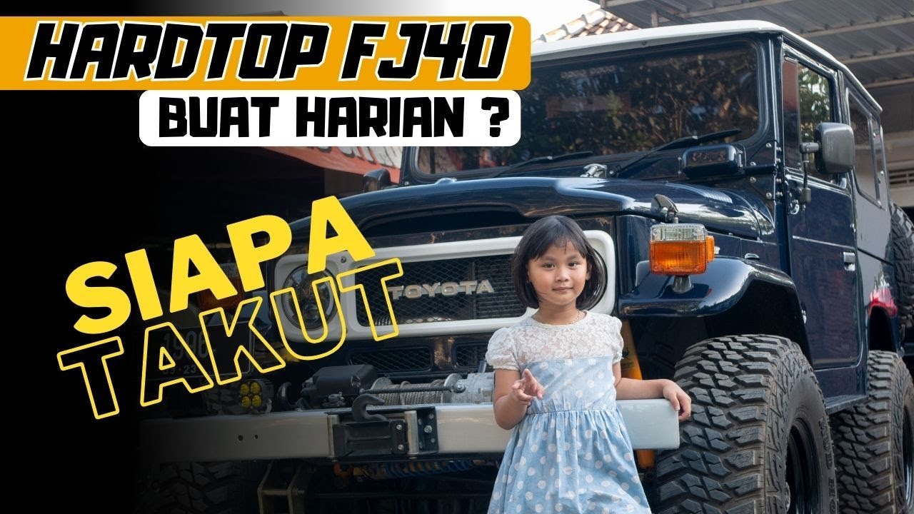 Hardtop FJ40 buat harian? Siapa takut!