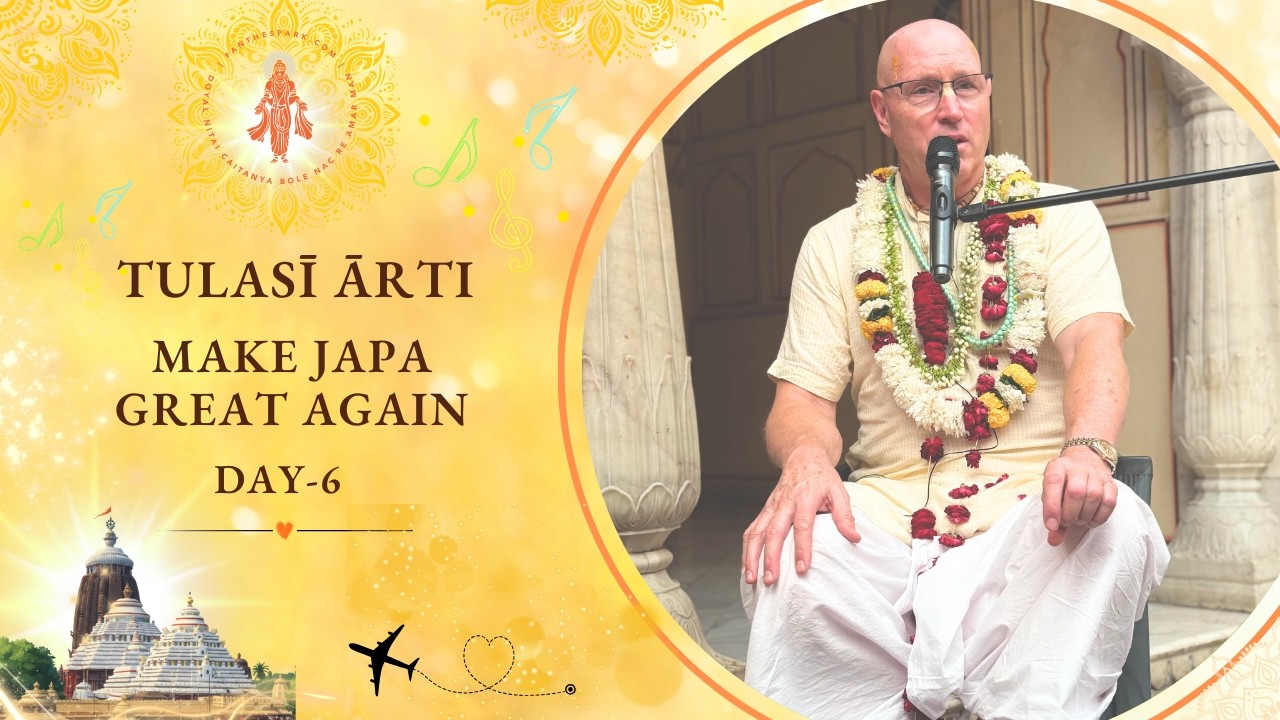 Tulsi Arti and Make Japa Great Again | Pilgrimage of The Heart, Day-6, Puri | 20 Feb 2026