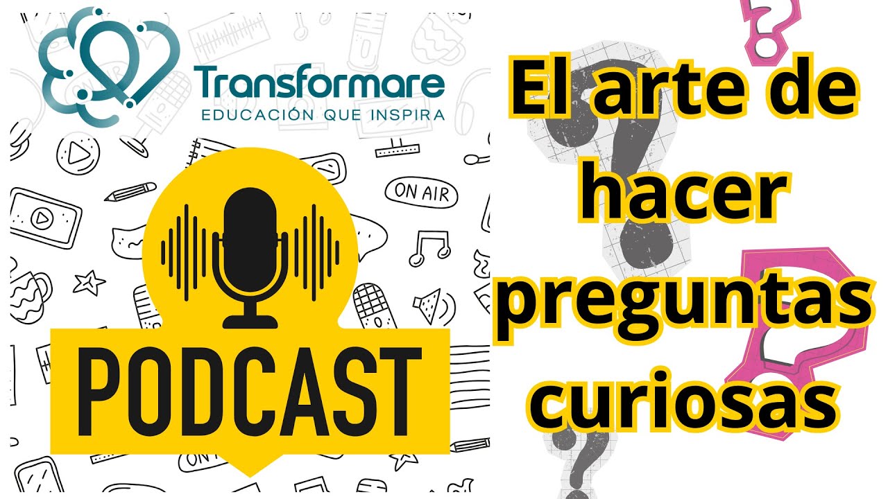 El arte de hacer preguntas curiosas