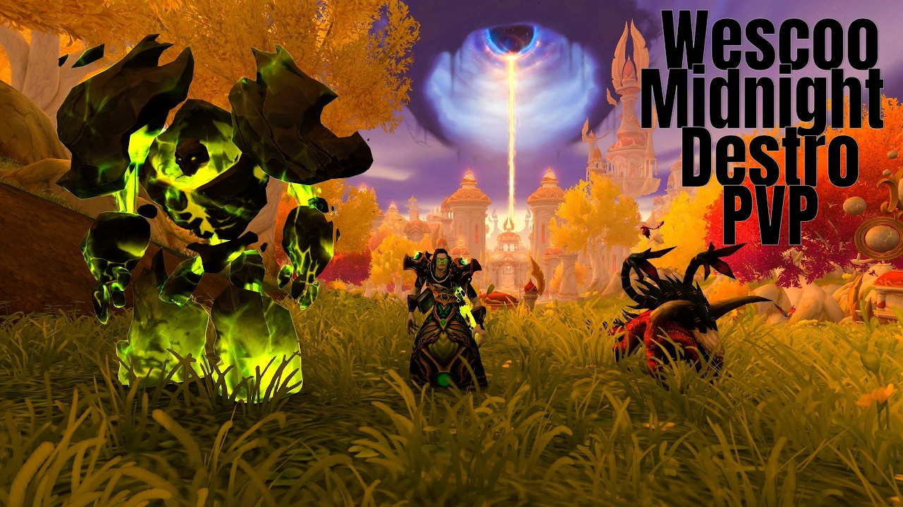WoW Midnight Destruction Warlock PvP Montage Before Season 1 [Wescoo]