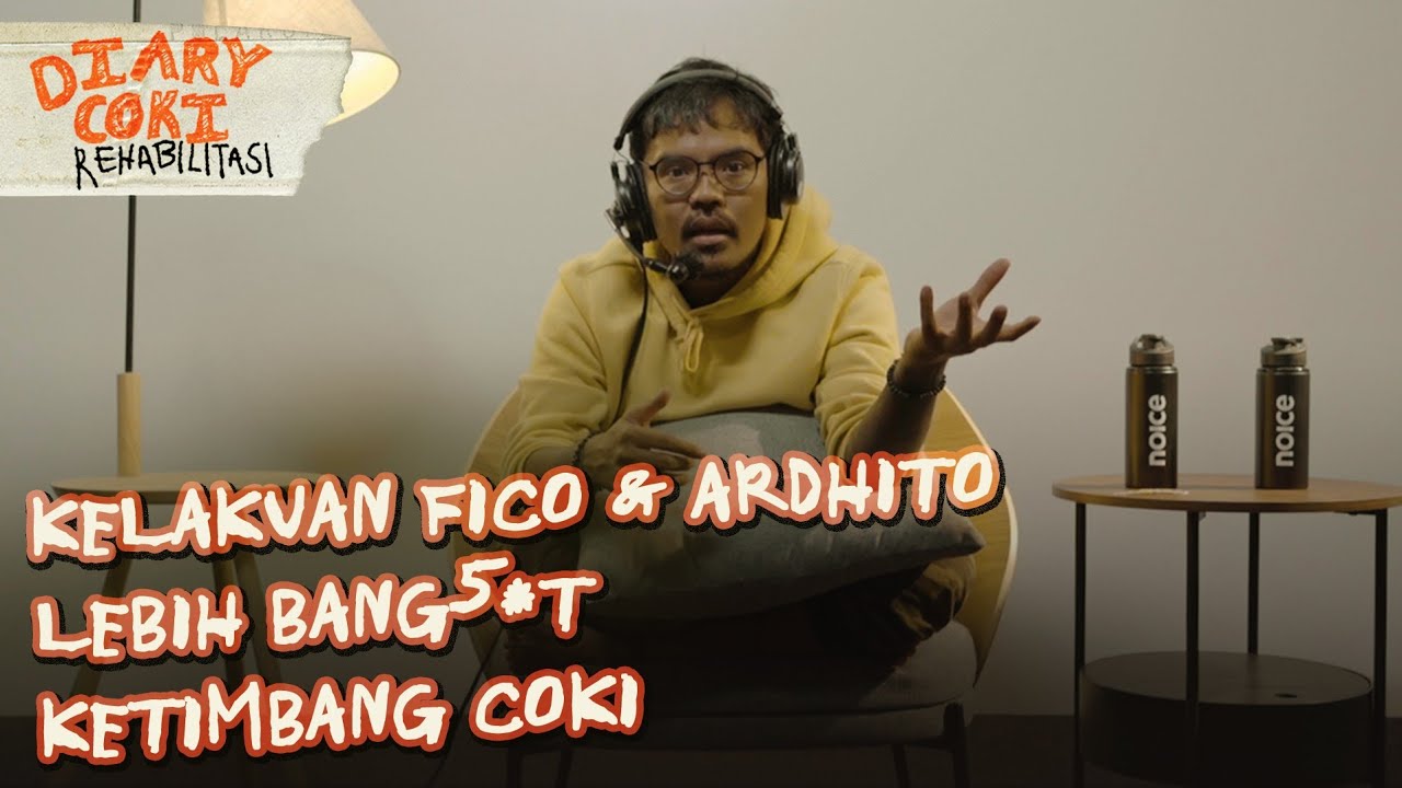 GAK CUMA COKI, FICO DAN ARDHITO LEBIH B4NG54T SELAMA DI REHAB | DIARY COKI EPS 3