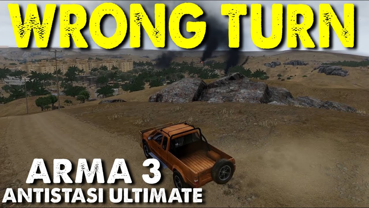 Один неверный поворот омрачает весь наш день | Arma 3 Antistasi Ultimate | AU S3 EP2