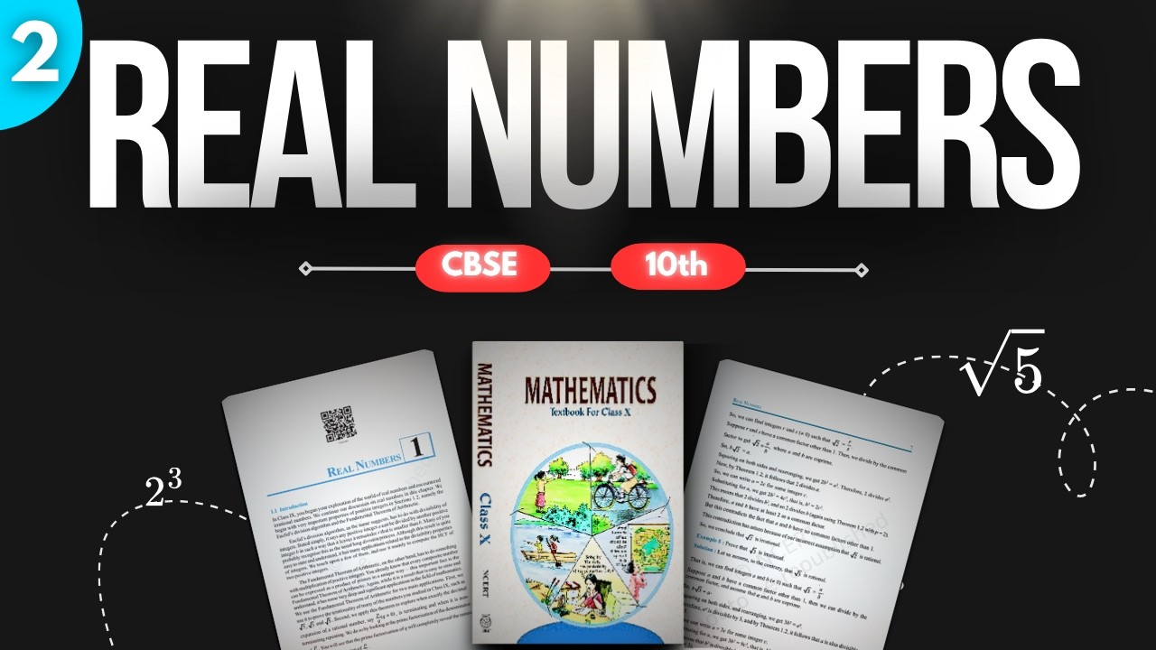 Real Numbers | Part 2 | Class 10 | CBSE | 2026-2027