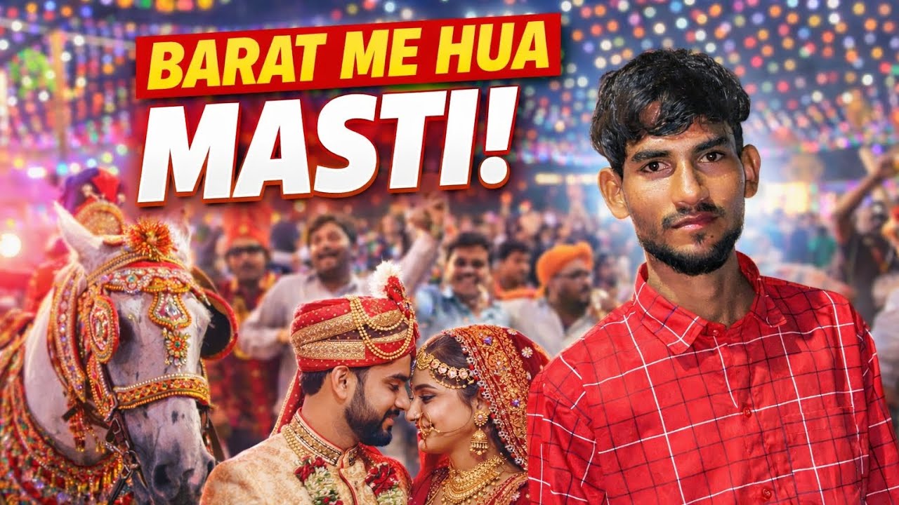 Barat me hua masti 😀