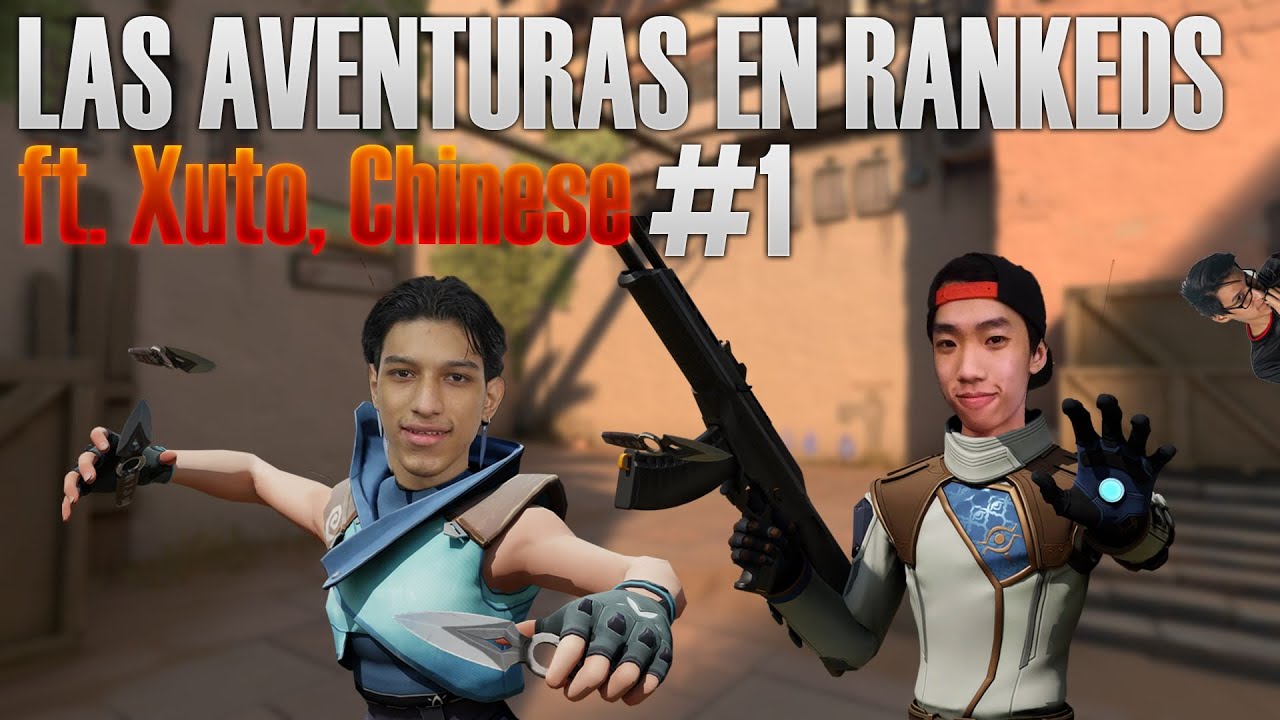 Aventuras en RANKEDS ft. Xuto, Chinese | #1